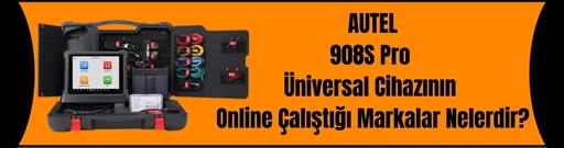 What are the brands with Autel 908S Pro Universal Device Online? What are the brands with Autel 908S Pro Universal Device Online?